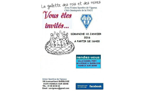 VENEZ-NOMBREUX ! La galette des rois de l'U.S VIGNEUX est maintenue.